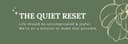 The Quiet Reset